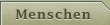Menschen